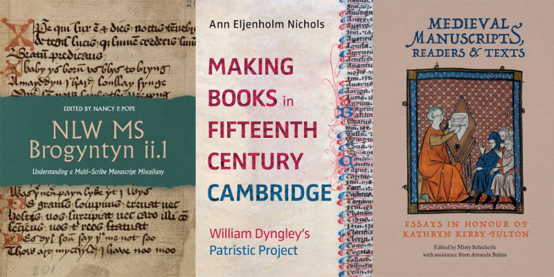 Book covers from York Medieval Press: NLW MS Brogyntyn ii.1: Understanding a Multi-Scribe Manuscript Miscellany; Making Books in Fifteenth-Century Cambridge, by Ann Eljenholm Nichols; Medieval Manuscripts, Readers and Texts